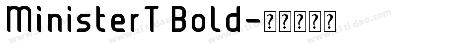 MinisterT Bold字体转换